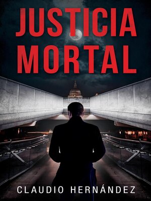 cover image of Justicia mortal